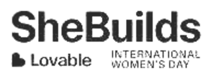 Lovable SheBuilds — International Women's Day